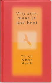 Omslag van Vrij zijn, waar je ook bent