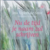 Omslag van Nu de tijd je naam zal schrijven
