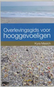 Omslag van Overlevingsgids voor hooggevoeligen