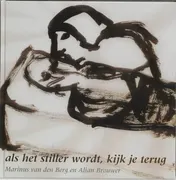 Omslag van Als het stiller wordt, kijk je terug