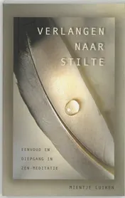 Omslag van Verlangen naar stilte