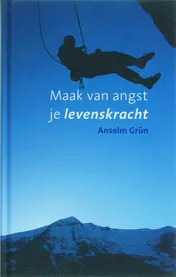 Omslag van Maak van angst je levenskracht