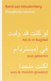 Omslag van Als ik in Bagdad was geboren, was ik moslim geweest
