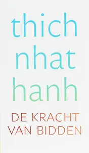 Omslag van De kracht van bidden