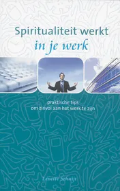 Omslag van Spiritualiteit werkt in je werk