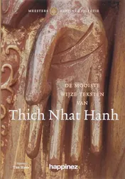Omslag van De mooiste wijze teksten van Thich Nhat Hanh