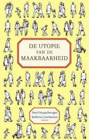 Omslag van De utopie van de maakbaarheid