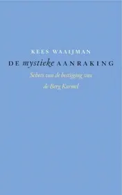 Omslag van De mystieke aanraking