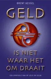 Omslag van Geld is niet waar het om draait