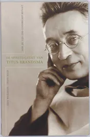 Omslag van De spiritualiteit van Titus Brandsma