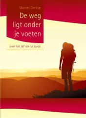 Omslag van De weg ligt onder je voeten