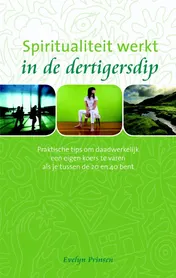 Omslag van Spiritualiteit werkt in de dertigersdip