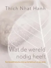 Omslag van Wat de wereld nodig heeft
