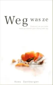Omslag van Weg was ze