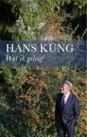 Omslag van Wat ik geloof