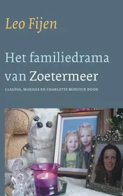 Omslag van Het familiedrama van Zoetermeer