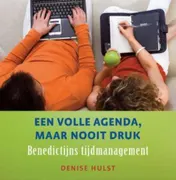 Omslag van Een volle agenda, maar nooit druk