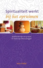 Omslag van Spiritualiteit werkt bij het opruimen