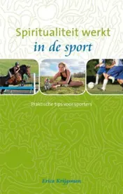Omslag van Spiritualiteit werkt in de sport