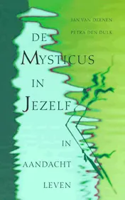 Omslag van De mysticus in jezelf / druk 2