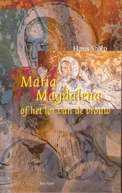 Omslag van Maria Magdalena, of Het lot van de vrouw