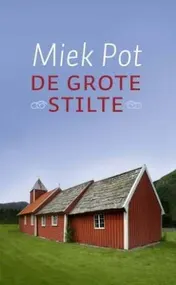 Omslag van De grote stilte