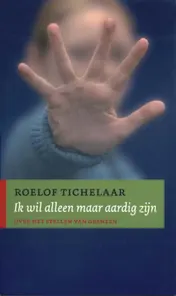 Omslag van Ik wil alleen maar aardig zijn