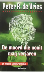 Omslag van De moord die nooit mag verjaren