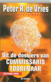 Omslag van Uit de dossiers van Commissaris Toorenaar