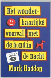 Omslag van Het wonderbaarlijke voorval met de hond in de nacht