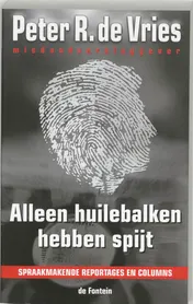 Omslag van Alleen huilebalken hebben spijt