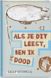Omslag van Als je dit leest, ben ik dood