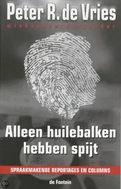 Omslag van Alleen huilebalken hebben spijt