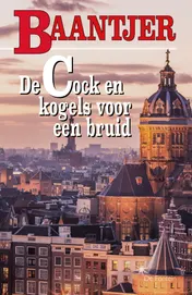 Omslag van De Cock en kogels voor een bruid