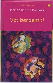 Omslag van Vet beroemd!