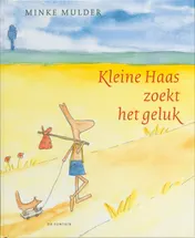 Omslag van Kleine Haas zoekt het geluk