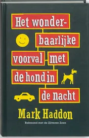 Omslag van Het wonderbaarlijke voorval met de hond in de nacht