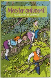 Omslag van Meester ontvoerd!