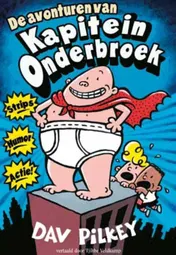 Omslag van De avonturen van Kapitein Onderbroek