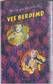 Omslag van Vet beroemd