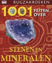 Omslag van 1001 feiten over stenen en mineralen