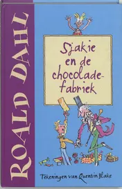 Omslag van Sjakie en de chocoladefabriek