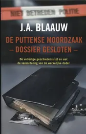 Omslag van De Puttense moordzaak - dossier gesloten -