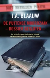 Omslag van De Puttense moordzaak - dossier gesloten