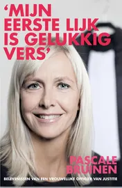 Omslag van Mijn eerste lijk is gelukkig vers