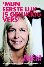 Omslag van Mijn eerste lijk is gelukkig vers