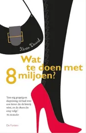 Omslag van Wat te doen met 8 miljoen? seizoenstopper; pakket 3 ex.