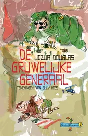 Omslag van De gruwelijke generaal