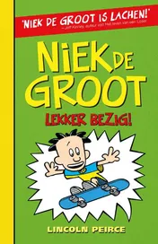 Omslag van Niek de Groot: lekker bezig!