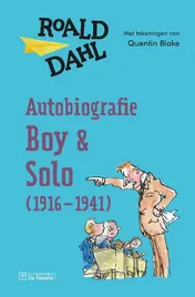 Omslag van Autobiografie - Boy en Solo (1916-1941)